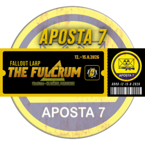 Vstupenka - Fallout LARP: The Fulcrum 2026 - Aposta 7