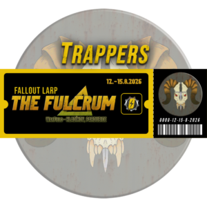 Vstupenka - Fallout LARP: The Fulcrum 2026 - Trappers